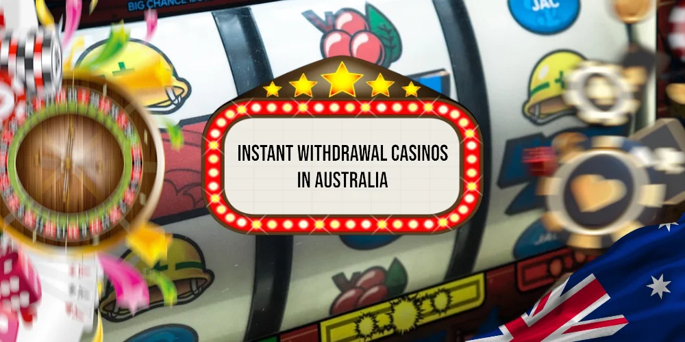 Fast Withdrawal AU Casinos